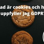 Vad är cookies och hur uppfyller jag GDPR?